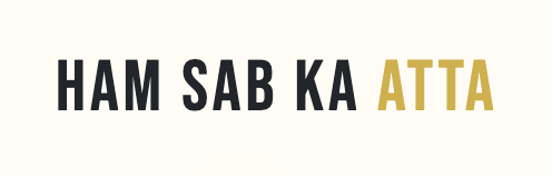 Ham Sab Ka Atta